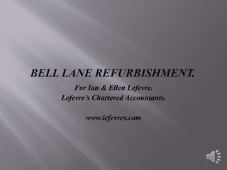 For Ian & Ellen Lefevre.
Lefevre’s Chartered Accountants.
www.lefevres.com
 
