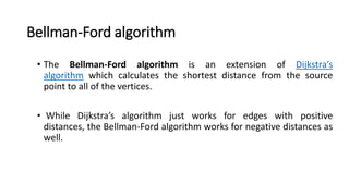 Bellman-Ford algorithm.pptx which a very usefull ppt to learn this ...