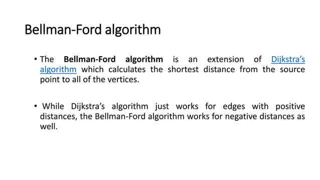 Bellman-Ford algorithm.pptx which a very usefull ppt to learn this ...