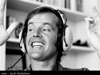 1969 – Jack Nicholson 
 