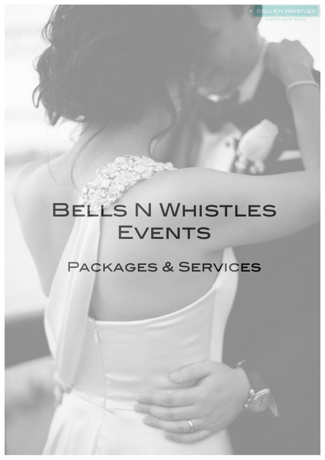 Bells N Whistles Wedding Packages