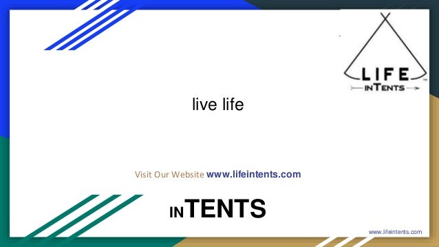 live life
INTENTS
Visit Our Website www.lifeintents.com
www.lifeintents.com
 