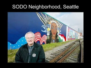 SODO Neighborhood, Seattle
 