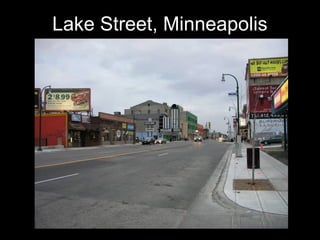 Lake Street, Minneapolis
 