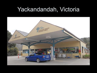 Yackandandah, Victoria
 
