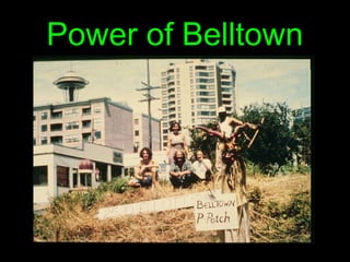Power of Belltown
 
