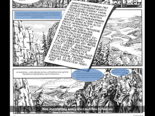 Nos mezclamos entre los caudillos helvecios
 