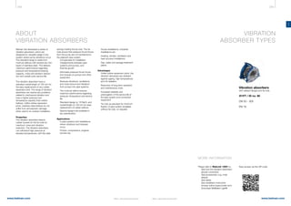 348 349
www.belman.comwww.belman.com
VA
B022016-1 – Subject to alterations and eventual misprintsB022016-1 – Subject to alterations and eventual misprints
VIBRATION
ABSORBER TYPES
Vibration absorbers
with welded flanges and tie rods
VI1FT / ID no. 90
DN 50 - 300
PN 16
MORE INFORMATION
Please refer to WebLink 13001 to:
l	 See how the vibration absorbers 	 	
	 absorb movement
l	 See accessories ( e.g. inner 		
	sleeve)
l	 See tables
l	 See installation instruction
l	 Access online inquiry/order form
l	 Download BelMaker Light®
Easy access via this QR code:
ABOUT
VIBRATION ABSORBERS
Belman has developed a series of
vibration absorbers, which are
designed for versatile usage in any
system where pump vibrations occur.
The standard range is made from
multi-ply bellows with several very thin
layers of stainless steel. This delivers
maximum performance regarding:
pressure and temperature bearing
capacity, noise and vibration absorp-
tion and overall cyclic service life.
The vibration absorbers have a
standard overall length of 130 mm for
the easy replacement of any rubber
expansion joint. The range of vibration
absorbers can resolve any problems
related to mechanical vibration and
have a higher pressure and
temperature capacity than rubber
bellows. Unlike rubber expansion
joints, stainless steel bellows do not
suffer from atmospheric damage
when used in an outdoor installation.
Properties
The vibration absorbers feature
rubber bushes for the tie rods for
maximum noise and vibration
reduction. The vibration absorbers
can withstand high pressure at
elevated temperatures, with ﬂat steel
springs holding the tie rods. The tie
rods ensure that pressure thrust forces
from the pump are not transferred to
the adjacent pipe system.
l	 Compensate for installation 		
	 misalignments between pipe 		
	 systems and pumps, and
	 thermal growth
l	 Eliminates pressure thrust forces 		
	 and torques on pumps and other 		
	equipment
l	 Reduces vibrations, oscillations, 		
	 and noise (sound and vibration) 		
	 from pumps into pipe systems
l	 The multi-ply bellow ensures 		
	 maximum performance regarding 	
	 pressure, temperature and service 	
	life
l	 Standard design is: 16 BarG, and 	
	 overall length of 130 mm for easy 		
	 replacement of rubber bellows
l	 Special designs are available to 		
	 any speciﬁcation
Applications
l	 In pipe systems and installations 		
	 where vibrations and stresses 		
	 occur			
l	 Pumps, compressors, engines, 		
	 burners etc.
l	 House installations, industrial 		
	 installations etc.
l	 Heating, climate, ventilation and 		
	 heat recovery installations
l	 Gas, water and sewage treatment 	
	plants
Advantages
l	 Unlike rubber expansion joints, the 	
	 vibration absorbers are resistant
	 against ageing, high temperatures
	 and UV-radiation
l	 Reduction of long-term operation 		
	 and maintenance costs
l	 Increased reliability and
	 prolongation of the service life of 		
	 the pipe system and connected 		
	equipment
l	 Tie rods as standard for minimum 	
	ﬁxation of pipe system (available 		
	 without tie rods, on request)
 