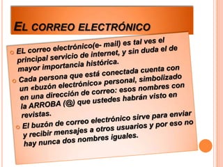 EL CORREO ELECTRÓNICO

 