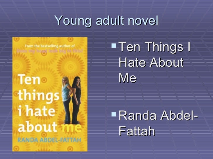 ten-things-i-hate-about-me by Randa Abdel-Fattah ten-things-i-hate-about-me by Randa Abdel-Fattah