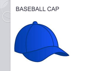 BASEBALL CAP
 