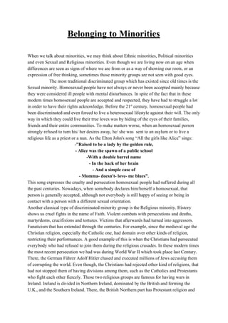 Belonging​ ​to​ ​Minorities
When​ ​we​ ​talk​ ​about​ ​minorities,​ ​we​ ​may​ ​think​ ​about​ ​Ethnic​ ​minorities,​ ​Pol...