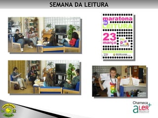 SEMANA DA LEITURA 