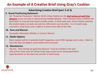 We make brands stronger.
We make brand leaders smarter.
Strategic Questions on Media
1.What is budget size?
• Brand proﬁt situation and the size of the business
• Past media ROI projected forward
• Impact of current advertising results
• Future investment opportunities or future threats to battle
• What is the degree of competitive pressure?
2.What is brand’s core strength?
• Whether you are a story-led, product-led, experience-led or price-led impacts the main message.
3.Where will your consumers engage?
• Who is your target consumer?
• Adjacent or related products/services.
• What part of the consumer’s life where they will watch, listen, learn, engage, decide and act?
• Align with day-in-the-life, moments during the week or year, and life moments.
4.How tightly connected is your brand with your consumer?
• Where does your brand sit on the brand love curve?
• What is the communication focus: to see, think, buy, feel or inﬂuence?
5.Where should the focus of the brand funnel?
• Focus on awareness, consideration, search, buy, satisfy, repeat, loyal or fans.
• Match up to the communication focus of the strategy.
6.What is the best media option that delivers the creative execution?
• The big idea should drive the creative idea.
• ABC’S: Attention, Branding, Communication and Stickiness
• Test creative execution options against media choices to see which works best.
Media
Strategy
 