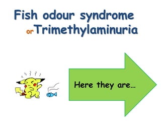 fish odor syndrome | PPTX