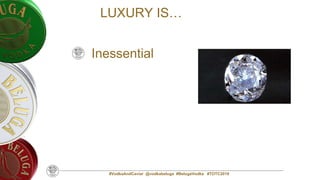 #VodkaAndCaviar @vodkabeluga #BelugaVodka #TOTC2019
Inessential
LUXURY IS…
 