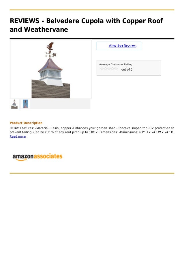 Belvedere cupola with copper roof and weathervane