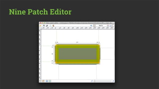 Nine Patch Editor
 