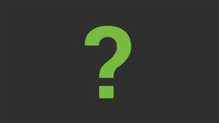 ?
 