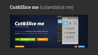 Cut&Slice me (cutandslice.me)
 