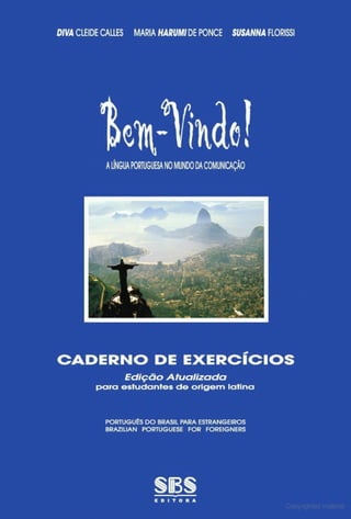 Bem vindo - livro de exercícios de português
