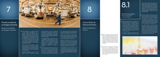 7 8
Pioneironoestímulo
àsenergiasrenováveis
Outros Polos de
Desenvolvimento
Pioneiro no estímulo
às energias renováveis
Other Development
Centers
Além do Complexo Industrial Portuário de
Suape e da Região Metropolitana do Recife,
existem outros importantes polos de desen-
volvimento em Pernambuco. Destaque para
o Polo Farmacoquímico, na Mata Norte; para
o Polo de Confecções e o Polo de Laticínios,
no Agreste; e para a Fruticultura no Vale do
São Francisco e o Polo Gesseiro do Araripe,
no Sertão.
In addition to the Industrial Port Complex of
Suape and the Metropolitan Area of Recife,
there are other important development centers
in Pernambuco, of which the Pharmaceutical and
Chemical Center and Automotive Center, in Mata
Norte, the Clothing Center and the Dairy Center
of Agreste, the Orcharding Center, in Vale do São
Francisco, and the Plasterer Center of Araripe, in
Sertão, stand out.
En
Pt
O PE Sustentável é um programa que mira
o futuro. Nasceu exclusivamente com o
Leilão de Energia Solar, inédito no Brasil,
realizado no final de 2013 pelo Governo de
Pernambuco. Desde então, somaram-se novas
ações planejadas e executadas pela Secretaria
de Desenvolvimento Econômico, por meio
da Secretaria Executiva de Energia. Todas
com o objetivo fundamental de consolidar
o Estado como gerador de energia limpa e
polo produtivo de equipamentos, tecnologia e
conhecimento no setor.
Hoje, já opera em Pernambuco o Parque
Solar de Tacaratu, da Enel Green Power, o
empreendimento de maior potência instalada
no Brasil. Em Flores, o consórcio formado por
Kroma Energia e Cone anunciou a implantação
de um parque solar.
Derrubando paradigmas de que não seria
destino viável para a geração de energia
eólica, Pernambuco conta com um potencial
de 1.000GW de energia eólica e ainda outros
3.300GW de energia solar. As áreas mais
promissoras estão catalogadas no Atlas Solar e
Eólico de Pernambuco, publicação destinada a
investidores do setor.
Já o programa PE Solar visa estimular a micro
e minigeração de energia solar para as micro,
pequenas e médias empresas locais. Para
tanto, foi criada uma linha de financiamento
específica para a instalação de painéis
fotovoltaicos e estruturada uma rede de
fornecedores qualificados de produtos e
serviços.
O PE Sustentável é um programa que mira o futuro.
Nasceu exclusivamente com o Leilão de Energia
Solar, inédito no Brasil, realizado no final de 2013
pelo Governo de Pernambuco. Desde então,
somaram-se novas ações planejadas e executadas
pela Secretaria de Desenvolvimento Econômico,
por meio da Secretaria Executiva de Energia. Todas
com o objetivo fundamental de consolidar o Estado
como gerador de energia limpa e polo produtivo de
equipamentos, tecnologia e conhecimento no setor.
Hoje, já opera em Pernambuco o Parque Solar de
Tacaratu, da Enel Green Power, o empreendimento
de maior potência instalada no Brasil. Em Flores,
o consórcio formado por Kroma Energia e Cone
anunciou a implantação de um parque solar.
Derrubando paradigmas de que não seria
destino viável para a geração de energia eólica,
Pernambuco conta com um potencial de 1.000GW
de energia eólica e ainda outros 3.300GW de
energia solar. As áreas mais promissoras estão
catalogadas no Atlas Solar e Eólico de Pernambuco,
publicação destinada a investidores do setor.
Já o programa PE Solar visa estimular a micro
e minigeração de energia solar para as micro,
pequenas e médias empresas locais. Para tanto, foi
criada uma linha de financiamento específica para
a instalação de painéis fotovoltaicos e estruturada
uma rede de fornecedores qualificados de produtos
e serviços.
O Polo Farmacoquímico, em construção numa
área de 287 hectares, às margens da BR-101, no
município de Goiana, é um projeto pioneiro.
Será o único no Brasil a concentrar todos os re-
quisitos internacionais para receber indústrias
de medicamentos e biotecnologia, setor que
vem se mostrando cada vez mais inovador e
rentável. Pernambuco vai servir de base para
operações em mercados vizinhos, como o afri-
cano e o americano.
A iniciativa pretende atrair empresas, pes-
quisadores e acadêmicos de todo o mundo.
Para tal, foi desenvolvida uma política de in-
centivos fiscais e oferta de infraestrutura. A
Hemobrás, Empresa Brasileira de Hemoderi-
vados e Biotecnologia, começou a funcionar
no polo. Outras indústrias de medicamentos,
cosméticos e insumos estão em fase de im-
plantação. Juntos, os investimentos somam
mais de R$ 1 bilhão e irão gerar mais de 1.500
empregos diretos.
The Pharmaceutical and Chemical Center, which
is under construction in an area of 287 hectares of
BR-101,inthecityofGoiana,isapioneeringproject.
It will be the only one in Brazil to concentrate
all international requirements to receive
pharmaceutical and biotechnology industries, a
sector that has been showing to be increasingly
innovative and profitable. Pernambuco is going to
be the base for operations in neighboring markets,
such as the African and the American market.
The initiative intends to attract businesses,
researchers and scholars from all over the world.
Therefore, a tax break and infrastructure offering
policy has been developed. Hemobrás, a Brazilian
company in the area of Blood Products and
Biotechnology, has already started its operations
in the Center. Other pharmaceutical, cosmetic
and inputs industries are under implementation.
Total investments exceed 1 billion reals and are
expected to generate 2,233 direct jobs.
8.1
Polo Farmacoquímico
Pharmaceutical and
Chemical Center
En
En
Pt
Pt
21
 