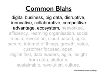 …With thanks to Simon Wardley 
 