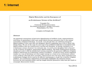 1: Internet
Yoo (2012)
 