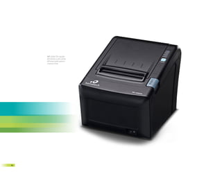 MP-2500 TH: opção
     eficiente a um custo
     diferenciado para o
     cliente final




24
 