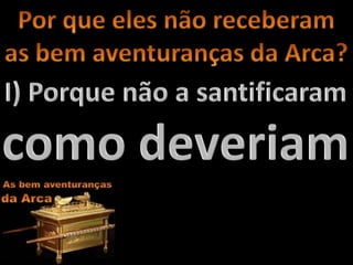 Bem aventuranças da Arca