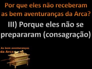 Bem aventuranças da Arca