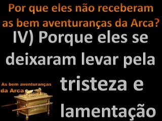 Bem aventuranças da Arca