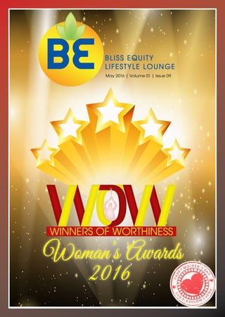 May 2016 | Volume 01 | Issue 09
Woman’s Awards
2016
 