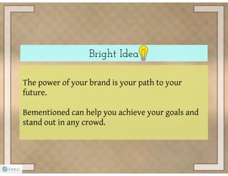 Bementioned personal branding consulting