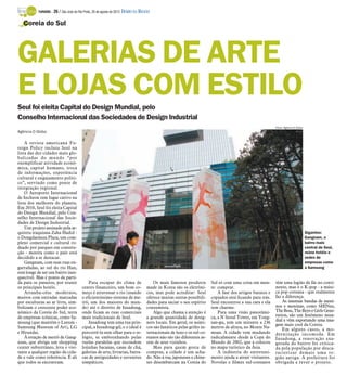 TURISMO -   26 / São José do Rio Preto, 26 de agosto de 2012 DIÁRIO DA REGIÃO

   Coreia do Sul




GALERIAS DE ARTE
E LOJAS COM ESTILO
Seul foi eleita Capital do Design Mundial, pelo
Conselho Internacional das Sociedades de Design Industrial
                                                                                                                                                             Fotos: Agência O Globo
Agência O Globo

    A revista americana Fo-
reign Policy incluiu Seul na
lista das dez cidades mais glo-
balizadas do mundo “por
exemplificar atividade econô-
mica, capital humano, troca
de informações, experiência
cultural e engajamento políti-
co”, servindo como ponte de
integração regional.
    O Aeroporto Internacional
de Incheon tem lugar cativo na
lista dos melhores do planeta.
Em 2010, Seul foi eleita Capital
do Design Mundial, pelo Con-
selho Internacional das Socie-
dades de Design Industrial.
    Um projeto assinado pela ar-
quiteta iraquiana Zaha Hadid -                                                                                                                                                        Gigantes:
o Dongdaemun Plaza, um com-                                                                                                                                                           Gangnam, o
plexo comercial e cultural ro-                                                                                                                                                        bairro mais
deado por parques em constru-                                                                                                                                                         central de Seul,
ção - mostra como o país está                                                                                                                                                         reúne hotéis e
decidido a se destacar.                                                                                                                                                               sedes de
    Gangnam, com suas ruas en-                                                                                                                                                        empresas como
garrafadas, ao sul do rio Han,                                                                                                                                                        a Samsung
está longe de ser um bairro ines-
quecível. Mas é ponto de parti-
da para os passeios, por reunir               Para escapar do clima de                   Os mais famosos produtos         Sul só com uma coisa em men-       têm uma legião de fãs no conti-
os principais hotéis.                     centro financeiro, um bom co-              made in Korea são os eletrôni-       te: comprar.                       nente, mas é o K-pop - a músi-
    Arranha-céus modernos,                meço é atravessar o rio (usando            cos, mas pode acreditar: Seul            A fase dos artigos baratos e   ca pop coreana - que realmente
muitos com entradas marcadas              o eficientíssimo sistema de me-            oferece muitas outras possibili-     copiados está ficando para trás.   faz a diferença.
por esculturas ao ar livre, sim-          trô, um dos maiores do mun-                dades para saciar o seu espírito     Seul encontrou a sua cara e ela        As imensas bandas de meni-
bolizam o crescente poder eco-            do) até o distrito de Insadong,            consumista.                          tem charme.                        nos e meninas, como SHINee,
nômico da Coreia do Sul, terra            onde ficam as ruas comerciais                  Algo que chama a atenção é           Para uma visão panorâmi-       The Boss, The Boys e Girls Gene-
de empresas icônicas, como Sa-            mais tradicionais de Seul.                 a grande quantidade de desig-        ca, a N Seoul Tower, em Yong-      ration, são um fenômeno mun-
                                                                                                                                                             dial e vêm exportando uma ima-
msung (que mantém o Leeum -                   Insadong tem uma rua prin-             ners locais. Em geral, os asiáti-    san-gu, tem um mirante a 236
                                                                                                                                                             gem mais cool da Coreia.
Samsung Museum of Art), LG                cipal, a Insadong-gil, e o ideal é         cos são fanáticos pelas grifes in-   metros de altura, no Monte Na-         Em alguns casos, a mo-
e Hyundai.                                percorrê-la sem olhar para o re-           ternacionais de luxo e os sul-co-    msan. A cidade vem mudando         dernização incomoda. Em
    A estação de metrô de Gang-           lógio, se embrenhando pelas                reanos não são tão diferentes as-    radicalmente desde a Copa do       Insadong, a renovação exa-
nam, que abriga um shopping               ruelas paralelas que escondem              sim de seus vizinhos.                Mundo de 2002, que a colocou       gerada do bairro foi critica-
center subterrâneo, leva o visi-          lojinhas bacanas, casas de chá,                Mas para quem gosta de           no mapa turístico da Ásia.         da pela população por desca-
tante a qualquer região da cida-          galerias de arte, livrarias, barra-        compras, a cidade é um acha-             A indústria do entreteni-      racterizar demais uma re-
de e vale como referência. É ali          cas de antiguidades e suvenires            do. Não à toa, japoneses e chine-    mento ajuda a atrair visitantes.   gião antiga. A prefeitura foi
que todos se encontram.                   simpáticos.                                ses desembarcam na Coreia do         Novelas e filmes sul-coreanos      obrigada a rever o projeto.
 