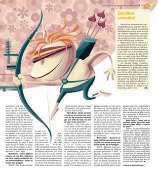 DIÁRIO DA REGIÃO São José do Rio Preto, 31 de julho de 2011 / 9


                                                                                                                                             Escolhas
                                                                                                                                             sensatas
                                                                                                                                                 Nascido no Suriname em 1963,
                                                                                                                                             Adjiedj Bakas, que hoje vive na Ho-
                                                                                                                                             landa, é uma figura conhecida
                                                                                                                                             mundialmente graças a sua astúcia
                                                                                                                                             em orientar empresários e pessoas
                                                                                                                                             a fim de que adotem atitudes basea-
                                                                                                                                             das em suas previsões sobre o futu-
                                                                                                                                             ro em todas as suas instâncias.
                                                                                                                                                 Bakas alerta que a solidão é o
                                                                                                                                             que mais tem afetado a vida na Ter-
                                                                                                                                             ra. Ele afirma que um em cada qua-
                                                                                                                                             tro holandeses se dizem solitários,
                                                                                                                                             e que 30% dos norte-americanos
                                                                                                                                             têm menos amigos do que há 20
                                                                                                                                             anos - e o mais triste é que 20% dos
                                                                                                                                             norte-americanos já não têm qual-
                                                                                                                                             quer amigo considerado íntimo.
                                                                                                                                                 Ao mesmo tempo otimista,
                                                                                                                                             Bakas aponta que a felicidade pode
                                                                                                                                             ser construída e, para tanto, basta
                                                                                                                                             que façamos escolhas sensatas. Em
                                                                                                                                             seus livros, elese coloca como um
                                                                                                                                             pesquisador das populações e traz
                                                                                                                                             para a realidade de cada população
                                                                                                                                             um pouco da história e de como a
                                                                                                                                             evolução tem influenciado suas vi-
                                                                                                                                             das, seja em relação ao amor, a
                                                                                                                                             Deus, às finanças e a todas as ou-
                                                                                                                                             tras formas de se viver.        (CD)




nalidade e em seu                                                         havia muitas guerras e lutas.   alguém que acha ser bom parti-              do físico real e isso pode mudar o
caráter, há muito                                                        Felizmente, nós preferimos a     do, só que ele é muito gordo, as            jeito com que eles buscam o
mais opções de possí-                                                    paz nos dias de hoje.            lentes irão mudar a maneira de              amor. Mas eu tenho certeza que
veis amantes e, consequen-                                                  Bem-Estar - Quais as chan-    vê-lo e ele lhe parecerá esporti-           eles vão aprender a lidar com is-
temente, vemos as forma-                                                ces de se encontrar um amor       vo e magro. Se você olhar para              so e encontrar a felicidade de
                                                                                                                                                      uma forma que se encaixa aos
ções de novas famílias aconte-                                          sem ter de recorrer à tecnolo-    o mesmo marido durante uns                  seus estilos de vida.
cerem. Por volta dos 40, você já                                        gia nos dias de hoje, ou isso     20 anos, com as lentes, você                     Bem-Estar - Como são re-
pode ter de um a três ex-parcei-                                        já não é mais possível?           mudará a maneira de vê-lo. De               cebidas pelas pessoas suas
ros com quem você provavel-                                                 Bakas - Sim, claro que é.     repente, ele se transformará                observações sobre o futuro
mente possa ter filhos. Você                                            Você pode conhecer alguém         em um homem atraente e você                 do amor?
ainda tem amizade com eles e,                                           em seu local de trabalho, nas     poderá renovar sua vida amoro-                   Bakas - As pessoas ficam fas-
possivelmente, você tem um no-       ça que nos                         ruas ou em uma festa e se apai-   sa com ele novamente. Não é                 cinadas com o livro e as apresen-
vo amante, com quem convive          tempos dos                 gre-    xonar. Não se esqueça de que a    formidável? Isso evitará mui-               tações sobre o assunto. Dei pales-
em harmonia. Você pode amar          gos não era es-          se pa-    forma como as pessoas exalam      tos divórcios!                              tras em Porto Alegre e Recife e a
                                                             não!                                                                                     plateia ficou algumas vezes cho-
alguém do outro ou do mesmo          raíso todo                         seu cheiro é um fator decisivo.       Bem-Estar – Existem al-                 cada, mas acabou por identificar
sexo ao mesmo tempo, a               Na época, as          mulhe-       No cheiro de uma pessoa, você     guns ganhos para as novas ge-               o que eu disse e escrevi. Terei
bisexualização do amor é mais        res eram consi-      deradas       sente o cheiro dos hormônios      rações com estas novas con-                 muito prazer em dar palestras no-
aceita do que era antes. As crian-   inferiores aos      homens.        e, ao se juntar aos seus          dutas diante da tecnologia?                 vamente sobre meu livro no Bra-
ças estão acostumadas a convi-       A bissexualidade era mais tole-    feromônios (substâncias quí-          Bakas - Algumas coisas nun-             sil. O livro está sendo publicado
ver com mais padrastos e cofa-       rada, ou era mais comum. Mas       micas naturais afrodisíacas), e   ca mudam. Pessoas de todas as               na Suécia e na Noruega, e lá tam-
miliares. E isso é bom.              as pessoas morriam por volta       se combinarem, pronto, você       gerações procuram o amor, a                 bém as reações estão sendo mui-
    Bem-Estar - Existe alguma        dos 22 anos de idade, muitas       se apaixona. Mas em uns 10        amizade, o carinho e a intimida-            to positivas. As pessoas gostam
chance de um dia voltarmos           pessoas morreram bem jovens        anos vamos ter lentes de conta-   de. Os jovens são iguais aos da ve-         do fato de que este tema está, fi-
                                     e não chegaram a experimentar                                                                                    nalmente, sendo abordado, uma
ao amor mais conhecido co-                                              to especiais que ao serem colo-   lha geração. Mas, para muitos jo-           vez que elas acham que esse as-
mo amor-romântico, como no           a maturidade que experimenta-      cadas nos olhos vão mudar a       vens, as drogas (sintéticas ile-            sunto é muito ignorado. I
tempo dos gregos?                    mos hoje. Sem dizer que a socie-   forma como enxergamos al-         gais) e a internet trazem um
    Bakas - Não. E não se esque-     dade grega era muito violenta,     guém. Por exemplo, se você vê     mundo superficial para o mun-               Tradução de Sandra Bernacer
 