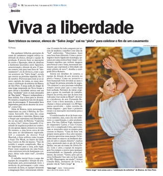 TV -   18 / São José do Rio Preto, 14 de outubro de 2012 DIÁRIO DA REGIÃO

   Inside




Viva a liberdade
Sem tristeza ou rancor, elenco de “Salve Jorge” cai na “pista” para celebrar o fim de um casamento
                                                                                                                                                                      Luiza Dantas/Divulgação
TV Press                                               cias. O cenário foi todo composto por to-
                                                       tens de madeira e espelhos com telas de
    Em qualquer folhetim, gravações de                 “led” embutidas. “Queríamos fazer
cenas de casamento exigem esforço re-                  uma festa bem diferente. Como a perso-
dobrado do elenco, direção e equipe de                 nagem é muito ligada em tecnologia, op-
produção. É preciso fazer as marcações                 tamos por uma estética bem ‘clean’ e uti-
do atores e figuração, além de idealizar               lizamos espelhos que exibem imagens
a harmonia necessária entre figurinos,                 para brincar com o tema, mostrando ani-
caracterização e direção de arte. O mes-               mações que exprimem a felicidade em
mo esmero vale para uma festa de “des-                 estar solteiro de novo”, detalha a cenó-
casamento”, ou de divórcio, como a que                 grafa Drica Romero.
vai acontecer em “Salve Jorge”, novela                     Atenta aos detalhes do cenário, a
que estreia na próxima segunda, dia 22                 equipe de direção de arte investiu no
de outubro. Previstas para irem ao ar no               preto e branco. Como no inventivo e
sexto capítulo da trama, as cenas mos-                 bem-humorado bolo dividido ao meio e
tram a celebração da solteirice de Bianca,             no buquê de peônias pintadas de negro.
de Cleo Pires. A moça acaba de chegar de               “Os cenários e a arte precisam trabalhar
uma longa temporada em Nova Iorque e                   sempre juntos para que a cena fique
quer chocar a sociedade carioca com sua                bem acabada. Partimos de ideias origi-
festa, “modinha” entre os mais antenados               nais e gostei do resultado do trabalho.
da “Big Apple”. “Bianca é independente e               Depois da novela, esse tipo de festa tem
bem estilosa. Faz a festa para se divertir.            tudo para virar moda no Brasil”, diverte-
No entanto, a sequência é um rito de passa-            se a produtora de arte Fernanda Be-
gem da personagem. E desencadeia fatos                 dran. Com a festa montada, o diretor
importantes para ela no decorrer da nove-              chamar o elenco principal e os 200 figu-
la”, conta Cleo.                                       rantes envolvidos – todos vestidos de
    Além de Bianca, outra personagem                   forma elegante – para fazer o primeiro
importante na cena é Heloísa, de Gio-                  ensaio e as marcações necessárias para a
vanna Antonelli. Em uma das cenas                      sequência.
mais ensaiadas e repetidas, Bianca joga                    O condicionador de ar da boate esta-
o buquê que representa sua liberdade e                 va no máximo, mas, com a luz dos refle-
ele cai nas mãos de Heloísa. “Capricha                 tores e a superlotação, o calor predomi-
na mira, Cleo”, brinca Antonelli. O re-                nava. Por isso, Dalton Vigh, intérprete
sultado da sequência poderá ser conferi-               do empresário Carlos, e Caco Ciocler,
do em apenas alguns minutos na trama.                  que vive o complicado Celso, aproveita-
No entanto, a cena levou cerca de três                 vam os intervalos entre os ensaios para
dias para ser devidamente registrada.                  tirarem os blazers. “Cena de festa tem
Sob o comando do diretor Fred                          sempre muita gente e fica calor mesmo.
Mayrink, a festa utilizou como locação                 É preciso aproveitar essas pausas. Os ho-
a boate The Week, no bairro da Gam-                    mens tiram os casacos e as mulheres des-
                                                       cem do salto e calçam chinelos”, explica
boa, Centro do Rio de Janeiro. “Sair do
                                                       Caco, apontando para os pés de Letícia
estúdio é sempre complicado. Mas se
                                                       Spiller, seu par na trama de Glória Pe-
for importante para a cena, acho legal.
                                                       rez. Com o calor, a equipe de maquia-
Fazer essas sequências em uma boate,
                                                       gem fica sempre a postos para qualquer
com a estrutura certa de iluminação e es-
                                                       eventualidade ou chamado, principal-
paço, deixa tudo mais real”, acredita
                                                       mente, das atrizes. “Gente, acho que eu
Mayrink.
                                                       estou brilhando! Isso não vai ficar legal
    O trabalho inicial ficou a cargo das               no HD. Maquiagem, me ajuda!”, brinca
equipes de cenografia e direção de arte.               Cláudia Raia, intérprete de Lívia, a
Inspiradas pela personalidade forte e                  grande vilã de “Salve Jorge”. I
moderna da personagem e pelo tema
inusitado da festa, as equipes deixaram                “Salve Jorge” – Globo – Estreia prevista
a imaginação fluir e misturaram referên-               para o dia 22 de outubro, às 21h            “Salve Jorge” terá cenas com a “celebração da solteirice” de Bianca, de Cleo Pires
 
