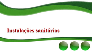 Instalações sanitárias
 
