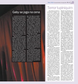 DIÁRIO DA REGIÃO São José do Rio Preto, 31 de março de 2013 / 19 - TV




                                                                                              Terror tupiniquim
                                                                                                  Para além do realismo e              Morelli tem experiência em
Gaby se joga na cena                                                                          da beleza de “Xingu”, a sé-
                                                                                              rie de três capítulos que
                                                                                              narrou a saga dos irmãos
                                                                                                                                       cinema e vídeo, de diversos
                                                                                                                                       curtas da faculdade e de pro-
                                                                                                                                       dução independente, além
                                                                                              Villas-Boas pelos sertões                do longa que dirigiu com o
    A estrela do tecnobrega Ga-     gem. “Eu olhava no espelho e                              brasileiros, “Contos do Ed-              pai, “A Pele do Cordeiro”,
by Amarantos diz que já há al-      me sentia a Berenice”, conta.                             gar” vem com a ousadia es-               que está em fase de monta-
gum tempo queria fazer um tra-          Gaby Amarantos nasceu em                              perada. A começar pela es-               gem. Em “Contos do Ed-
balho de atriz. Mas foi cautelo-    Belém do Pará e já havia feito                            colha de um eterno outsi-                gar”, Pedro dirige o primei-
sa. “Tinha de ser algo que não      teatro no bairro que ela mora                                                                      ro e quinto episódios - res-
                                                                                              der da literatura como fon-
consumisse muito tempo”,            até hoje, o Jurunas. “A gente fa-                                                                  pectivamente, “Berê” e “Le-
                                                                                              te da obra. As histórias de
afirma. O próprio Pedro Mo-         zia umas pecinhas na igreja,                                                                       nora”. No segundo episódio,
relli, ela conta, não sabia se      era informal”. A experiência                              Poe, clássicas, terríficas, fo-
                                                                                              ram adaptadas para um ce-                “Priscila”, a direção é dividi-
podia chama-la, pensando na         com o primeiro episódio de                                                                         da com Quico Meirelles, fi-
agenda cheia dela. Mas deu          “Contos do Edgar”, diz ela, foi                           nário underground na atua-
                                                                                              lidade da capital paulista.              lho do Fernando Meirelles.
tudo certo. “Quando li o ro-        estimulante. “Gostei de fazer, é
                                                                                              E terá a estrela do tecno-               A criação é de Morelli e Ga-
teiro, me apaixonei de cara”,       uma pegada de cinema que eu
                                                                                              brega Gaby Amarantos na                  briel Hirschhorn, que escre-
diz Gaby, identificando-se          não conhecia e gostaria de fa-
com a personagem. “Eu já vi-        zer mais. O Morelli foi ótimo                             pele da apavorante Bereni-               veram os roteiros juntamen-
vi um pouco do que ela pas-         comigo, me deu segurança, esta-                           ce no episódio de estreia.               te com Vítor Brandt.
sou. Também fui muito enga-         va sempre por perto. Ele me                                   “Com a entrada em cena                   Foram adaptados sete
nada. Foi um desafio, pois          deixou muito à vontade”.                                  das TVs a cabo e também                  contos da obra de Poe. O últi-
não me considero atriz, mas             Mas Morelli pediu para                                com a popularização das                  mo episódio, “Lenora”, fa-
valeu pelo exercício”.              ela não ler o conto original.                             TVs digitais, maiores e me-              mosa personagem (morta)
    Para fazer a doce e constran-   “Disse que me emprestava o li-                            lhores, a TV passou a ser                do poema “O Corvo” (1845),
gida Berê, com seus dentes hor-     vro depois”. Para uma perso-                              um lugar perfeito para a rea-            é uma adaptação dos contos
ríveis, a cantora teve de usar      nalidade vibrante como a de                               lização artística. Muitas sé-            emblemáticos “O Gato Pre-
prótese. Morelli diz que fazer      Gaby, ela reconhece que mer-                              ries desta nova safra são                to” (1843) e “O Barril de
Gaby ficar feia foi tranquilo.      gulhar no mundo “soturno”                                 bem melhores do que 98%                  Amontillado” (1846). Como
“Ela topou total. Todo mundo        de Poe foi um aprendizado.                                dos longas a que assisto.                na maioria dos contos de
tem a sua vaidade e a Gaby é        “Eu exercitei esse outro lado                             Nas séries, há mais tempo                Poe, a narração é feita em pri-
uma artista que busca a beleza,     de uma forma também positi-                                                                        meira pessoa. Aqui é o Ed-
                                                                                              para desenvolvimento de
está sempre mudando o visual.       va. Fiz cenas muito fortes, em                                                                     gar (Marcus de Andrade),
                                                                                              trama e de personagens”, ex-
É normal que o ator sofra com       cemitérios. Mal comecei nes-                                                                       proprietário da dedetizadora
                                                                                              plica Meirelles.
isso, pois está fora da zona de     te ramo e me jogaram logo no                                                                       DDT Nunca Mais, quem
                                                                                                  O diretor Pedro Morelli
conforto dele. Mas a Gaby se        fogo”, diverte-se.                                                                                 imagina as histórias horripi-
entregou, ela foi com tudo”.            Aos outros diretores e cria-                          conta que pensou em Poe pa-              lantes que serão desenvolvi-
    A despeito do susto da can-     dores de audiovisual interessa-                           ra deslanchar uma possível               das na série.
tora quando viu a prótese. “Eu      dos, ela avisa que o canal já foi                         dramaturgia nacional de sus-                 “Criamos muita coisa em
disse logo: ‘Não quero’. Era me-    aberto - tudo depende da agen-                            pense e terror. “Li Edgard               cima da obra de Poe. A gen-
donho, não estou exagerando.        da dela e, claro, se a trama e a                          Allan Poe na adolescência e              te já está reinventando por
Eu não podia me imaginar com        personagem forem interessan-                              sempre ficou na minha cabe-              ser uma adaptação dos con-
aqueles dentes, não existia aqui-   tes. Cita Laura Cardoso co-                               ça a vontade de trabalhar                tos para a atualidade, num
lo. Daí eles me mostraram fo-       mo um modelo de atriz. “Ela                               com isso”, diz ele. “O terror            universo brasileiro. Mas
tos de gente de verdade com         é incrível, me emociona de to-                            foi tão pouco explorado en-              também criamos tramas
                                                                        TV Globo/Divulgação




dentes assim”. No final, diz Ga-    das as formas. É completa,                                tre nós, no cinema, na TV,               maiores, que nos contos
by, a prótese reforçou o labora-    ela me faz ver a grandeza des-                            em audiovisual. Agora, há                são descrições. Alguns per-
tório para compor a persona-        sa profissão”.                                            um mercado infinito na TV.               sonagens na história origi-
                                                                                              No Brasil, o filme de suspen-            nal são apenas sugeridos”,
                                                                                              se nunca existiu de fato, em             explica o diretor.
                                                                                              massa. A gente só assistia no                A própria Berenice, uma
                                                                                              cinema americano. E Poe é                aristocrata que virou a Berê
                                                                                              um grande desse gênero. Na               da periferia de São Paulo,
                                                                                              verdade, ele o criou. Morreu             cantora de boate com uma es-
                                                                                              há mais de 150 anos e suas               tima lá por baixo, é uma
                                                                                              histórias continuam impres-              reinvenção. Pedro Morelli
                                                                                              sionando. Pensei em trazer               diz que procurava uma can-
                                                                                              esse universo para a realida-            tora “brega” para fazer a
                                                                                              de brasileira e contemporâ-              personagem quando deu
                                                                                              nea. Vamos ver a reação do               de cara na internet com o
                                                                                              público”, diz.                           vídeo “Xirley”, da Gaby
                                                                                                  Filho do diretor (tam-               Amarantos. “Achei-a incrí-
                                                                                              bém da O2) Paulo Morelli                 vel. A própria história do
                                                                                              (da série de TV e longa “Ci-             clipe batia com a nossa e aí
                                                                                              dade dos Homens”), Pedro                 decidimos chamá-la.” I
 