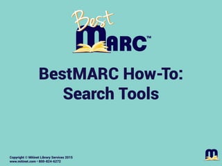 Mitinet BestMARC How-To: Search Tools