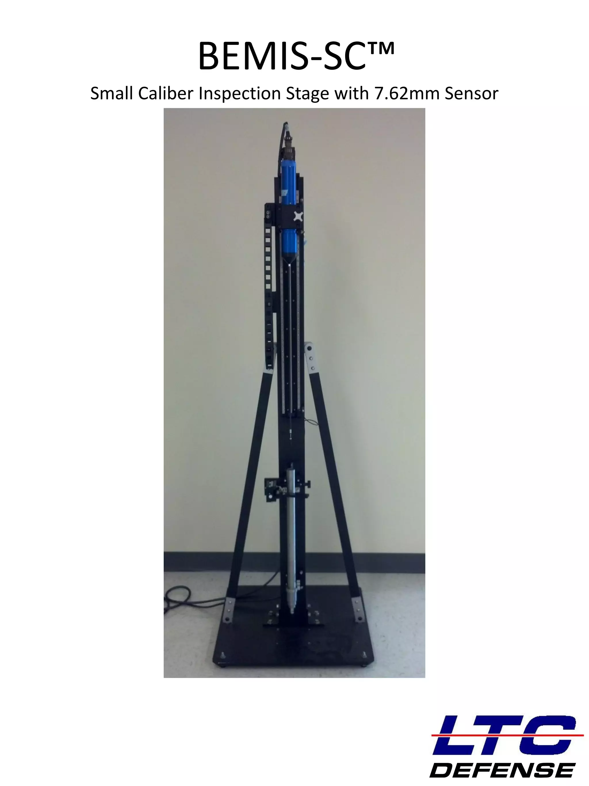 BEMIS-SC(TM) small caliber rifle barrel inspection system | PDF