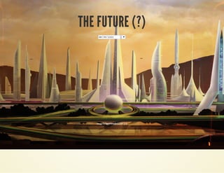 THE FUTURE (?) 
mm/dd/yyyy 
Image by Sam Howzit (CC BY 2.0) 
