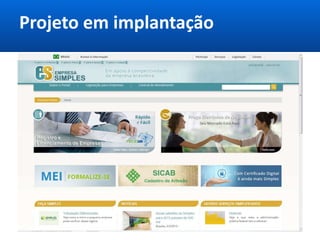 Projeto em implantação
 