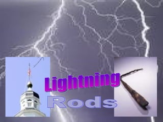 Lightning Rods