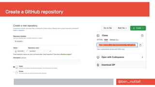 @ben_nuttall
Create a GitHub repository
 