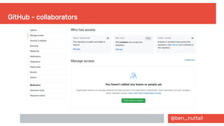@ben_nuttall
GitHub - collaborators
 