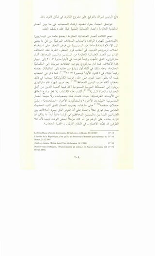 .l;L; 0 ·t_; I<' • . 0 ·LQJ • ,.. • ·1.., ~ • •) ':'.y c.r- ...; y tJ_;--" 1..5"" (:!.Y-' . ..r.:--"' (.../::' t:)
J~i ~ ~ ~ '-:-'~1 ,...G) ~ Jy JWI j.-.ol_,..;
...li.JI ~J ~ ~ ~ ~w..JI J~iJ :i...ojWI ~w..JI
( · L.J · ~..? ~) ~·WI ~kl.JI L,a_;i ....!jl:j ·v-::-:.J • cY' • . J • J ~
~ ~ js t.r ~_rll ....!J~ '-:-'L>.....oiJ o~I_,JI ;;~ ~WIJ
ii..G...::.......I ~ _,.l:V..JI J'_) -} (:r..". o _II :_;-o ~ ..? ~) ijL.,~I ~1
.......JL>...::.JI ~ .b~~ , _,.J:v..JI ).} '-:-'wi -} .~..UI ~ jy) '-:-'')'J:JI
JL.;.i ..W~ ~J ~).•-) t.r ~jWI ~LLJI JL,a.;i ~ ~wl
J41 ~1  ••V (y,.L, /)uJ) ~ L..;_;.J ·~J ~ L.Sjjl •L.Sj.,SJL.. . .
~Lo..LJI ~1 ~.r"' ub~l ~_,::.: ~j_,5 J....., ij W .....!j..:j1 lh
~ 0LS:.;wl ~1 ~~ :_;-o ~J~j JJi ..~i ~ ...:ll~ ..~J , ~ jWI
'-:-'lk;..Ji ,j _?~ w- .<'10
 • •V <~~/J}-11. 0_,.;l5) ,j ~~ ~J
~Lb ~ -~ W}SJ L;) J)~ ~ L.S.r? ~i ~ ~i ~
·.<·I 1: · (lo),." 'I . _ 11 1-t• 11 ·
~)..)-"')'......N iLl! -~ ))_r" ~ • ~~ ~ '-;-'j>- CUl..J '-;-'~
J;:-i :_;-o u-:..UI ~i ~ J.Si ~~_,_,......JI ~_r-ll ~ ~1-~J~~
" II ·'I I ,_.. I 1,.....11 . 1".1 (11) • • 'I •I 'I • I . 'I0~ L) u-- ~J ..::.>~ c...I.A UJU • ~_r:....:.., c~) Cj...,a..>...J
J~i ~ ~J ,...:;.,~ o..LY ..:.......u ~ ~~y-AJI .bL...J11 ~
:r--: ,''0J..G....Win J.r-11 0)~1) (().r-11 0JJL::..)Ill ~_,.....,WI
~...L>.J CJ~i ~..U J~ '-;-'~ ..JU l_, ~ (W)~ -?':>L...:>
~ ..:;.,jJ..,J ~.r-:. ~jj _;pi 0i ~ ~J ~ ~j_,5J~ I.)"" WI
0i ~ ~ L~i 'wb L;) ,j ~~~ ~~J ~r:uWI ~L...LJI
'YS 01 ~ ...:...j _,JI ~ S.::-}-o 0l5 ~i t.r ~)I ~ , <0-l> ~If)
·(('-:-'~ ~ll-:- JJ11 ik..JI ,j _ i~:ll y(aj .19 ~ykJI
La Republique a besoin de croyants, dit Sarkozy,» Le Monde, 21/12/2007. (I~)
L'interet de Ia Republique, c'est qu'il y ait beaucoup d'hommes qui esperent,» Le (  1 o)
Monde, 21 /12/2007.
«Sarkozy ramene l'Eglise dans l'Etat,» Liberation, 16/1/2008. ( 11)
Marie-France Etchegoin, «Francs-macons en colere,» Le Nouvel observateur (14 (IV)
fevrier 2008).
 