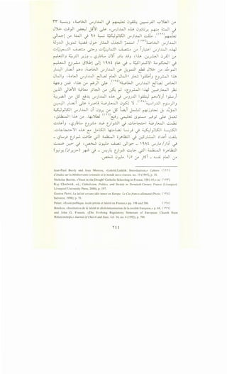 ii ~J ,4_.,oWI if)..WI -.j r-+Q)-~ 0~ ~_;JI ~)k.JI ,:y
J')L;.. -.:..j _,JI ~ jj11 ~ ,if)..W o~ 0J~L;.r.. ~ ~I -)
1k>-1 · ~ · Q,o ~ ~ 'I.SJI ..WI -.::.£ yn) ~. J.~(.$' . • (_;-4 d . - - y if.) r----
UJJ..l ~~ ~ Jy-- .)~ J..Wi ~ .<'"i):i....oWI if)..kJI
ul:·.· ·I ' ,; a·· • ._;:.;-J u~WI , ,; ,a·· 4 ,:y i)-~1 if)..WI o4
r-W13 ~_rJI _r..j3 _ l:?).!L. 0'J'T .J~~ ..L93 , .i..., ·~.r-JI 0_;..II ,:y
~ t_J_r.. J'Ylbl __,ll 'll,Ai il>- -) - ;;_:;si~'J' I ;;_., ~ ~
.JLJI .JL.a.;i ~~ .4...,oWI if)..WI if ukr-:JI & JJl>. ,:y ~rJI
JW3 .~WI if)..WI ell.a.l iWI JWll .JL.....; I_,A.lki3 t_J~I lh
~J ~ ,h ,:y ~) J>- .<"'
0
((4...,o.>JI if)..WI ell.a.l i.J"'WI
~ill J..1>11 ~~ ;WI ,:y ~ r-1 •t_J~I 1-4-J ~)....~1 ~
~~~ .:r J5 ~~ if)..W o~ _; ifJ.J..u l_,.il;:) r~'J'3i I_,.L.)
~ .JL,a..;i ~ oy--Pu W.J~ 0~ 'J' .<"'o)~.JJ..l i_,......,)13
W}LSJI if)..WI 0i 0J_r.. ,:y J5 t..a.;i ~ ~jJ~ -Y. ~.r-JI
• I L •   ·  , ."'1 I . I (  '' ") • _  _ : • • I r.  ~ • :
-~ ..u ,:y ·~JU2.) (:?.J ~ c...Sy....-o ~y ~ r...r-
~iJ 'l:?).!L.. t_J~ .J.4> t_)y!JI -.j u~~l W.Jl..u.JI ~
.u~~'J'I o~ t:' ~LSJ ~L.a.; ~_; -) W}LSJ ~
_ l:?L..) t_.JI_,..;. cil1 -;JI ~I o_r>I.1.:JI -.j (.;:? .J~ ~~~i 0
...:.....-.o ~ ~ ,~ 0_r.-l. u....a.; __,)ly-- _ 'll,Ai if.J~ /)':; ~
.. .,:; ..
(_,;~ /01_r..y-) ~ -) - u--·u~ t_.JI_,..;. ~~ ~ ~ o_yA.k;JI
.~ 0_r.L ,,o ,:y _rsi _ ~ iWI ,:y
Jean-Paul Burdy and Jean Marcou, «La"iciti:/Laiklik: Introduction,» Cahiers (   )
d'etudes sur Ia Mediterrantie orientale et le monde turco-iranien, no. 19 (1995), p. 10.
Nicholas Beattie, «Yeast in the Dough? Catholic Schooling in France, 1981-95,» in: (  )
Kay Chadwick, ed., Catholicism, Politics, and Society in Twentieth-Century France (Liverpool:
Liverpool University Press, 2000), p. 197.
Gaston Pietri, La laii::ite est une idee neuve en Europe: Le Cas franco-allemand (Paris: (   ~)
Salvator, 1998), p. 78.
Peiser, «Ecole publique, ecole privi:e et la"iciti: en France,» pp. 198 and 206. (   o)
Brechon, «Institution de Ia la"iciti: et dechristianisation de Ia societe fran<;:aise,» p. 68, (I)
and John G. Francis, «The Evolving Regulatory Structure of European Church State
Relationships,» Journal ofChurch and State, vol. 34, no. 4 (1992), p. 799.
 