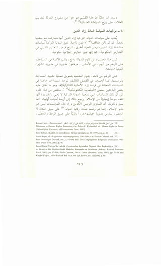 t?. Y" ~I lh 0i -~ L:.J J~J
.(
0
~w...JI ol.r-JI C}J ~ '-:-'')kJI
0-!..UI ~I.J! ~WI L.l:-JI ~~y - t
~ t: ~J~ ~i -:r.JJI .,.ljl ~_;JI ~JJJI ul...~ ~ '-:-'~
L..L.... w ·II~ JJI · " L; . ,Cio). ·"b · ~: . I . I la..uu . . _;:.., J C::f-' ·~ ~ . <...,a..! • ~ I u. • .
~ 0..U1 ~~ ~.) ~ •-.s_r>-i ~L.; (YJ •-:r...UI .,.lj1 o.)~
·~ ~ ~")L.,1 V"').M .r..x, ~1 W' •~~I V"')..WI
, ~L.JI _j W11 01JJ ~.A.: ~JJJI i _,A.i ~ , ~ lh ~
0Jy.:.ll ~_r..M..; 0~.....o 0_,..J;_y- (.)"'L..11..;- ~i ,y ~)I~
,((..::.,_jl:_))) ~JJI
~~I~~~~~~ i~ -~~(Y ~)1 ~
._} ~L>- ui.,.L:..:.:.....I ~_,.; ,-:.JL:JI j...a-.JI ._} ~Ji W .~ _;J
~ ·ILi Lo ,~ •l.SJI 4....JS.f1 .,.1 ·1 ~ . . ~I ul...L...ll" ~ .Y"J " "y .. J. ~ .f . "
,J.s lh · _..:._: _('•>((~ •KJI 4..:;L......Jill • · • Ul ·0-"~ •• Y . c...5""'--"~. ~
I .~i o :.tL., • • '1 w ·II ;;J JJI I·-< ·II ul...LJI ..:.l.J...j ~i II'+' JJ.r-- . ~ " ..r-' J ~ r...>' " l...S'·
w- ,~Ji '-:-'~i ~) .J1 ~~ r::-.r. ·r~'{I -:r t;.~4·~d t~_,.., ~
..Y' u-) uL....rJI oh "IJJ ,yKll ~)I -.s~l 0i '..;_? ~J J..:-""
'1 JWI k ~ Clv);;JJJJI ~jJ ~ ~J ..Y' ~1 'i")L.,'{I ~.)
.... ;. ::;; -:::;
·~IJ .6-)1 ~ ~ l;:l9J IJJ.) ((..::.,_jL:.)n ~.r...M V"'JW ,_r-=-JI
Kenan <;:ayir, «Tensions and : _)2.;1 'y_; <) <.;>'lpJ ~ _,.; ~ 4...i...-...; ~i :.r (0
Dilemmas in Human Rights Education,» in: Zehra F. Kabasakal, ed., Human Rights in Turkey
(Philadelphia: University of Pennsylvania Press, 2007).
Sami Sel9uk, «Laiklik ve Demokrasi,» Tiirkiye Giinliigii, no. 56 (1999), esp. p. 48. (  o)
Alain Boyer, «La Legislation anticongri:ganiste, 1901-1904,» in: Patrick Cabanel and (  1)
Jean-Dominique Durand, eds., Le Grand Exil: Des Congregations Religieuses Franc;aises /90/-
1914 (Paris: Cerf, 2005), p. 46.
Ismail Kara, Tiirkiye'de Laiklik Uygulamalan A9isindan Diyanet I~leri Ba~kanligi,» (  V)
in: Devlet ve Din Ili~kileri-Fark/t Modeller, Konseptler ve Tecriibeler (Ankara: Konrad Adenauer
Vakfi, 2003), pp. 92-106; Kadir Canatan, Din ve Laiklik (Istanbul: Insan, 1997), pp. 33-34, and
Keyder <;:aglar, «The Turkish Bell Jar,» New Left Review, no. 28 (2004), p. 69.
 