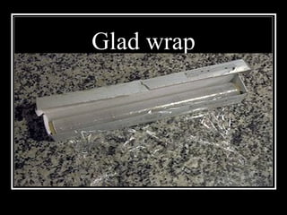 Glad wrap 